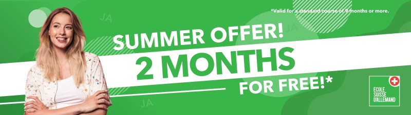 2 months for free - École Suisse d'Allemand